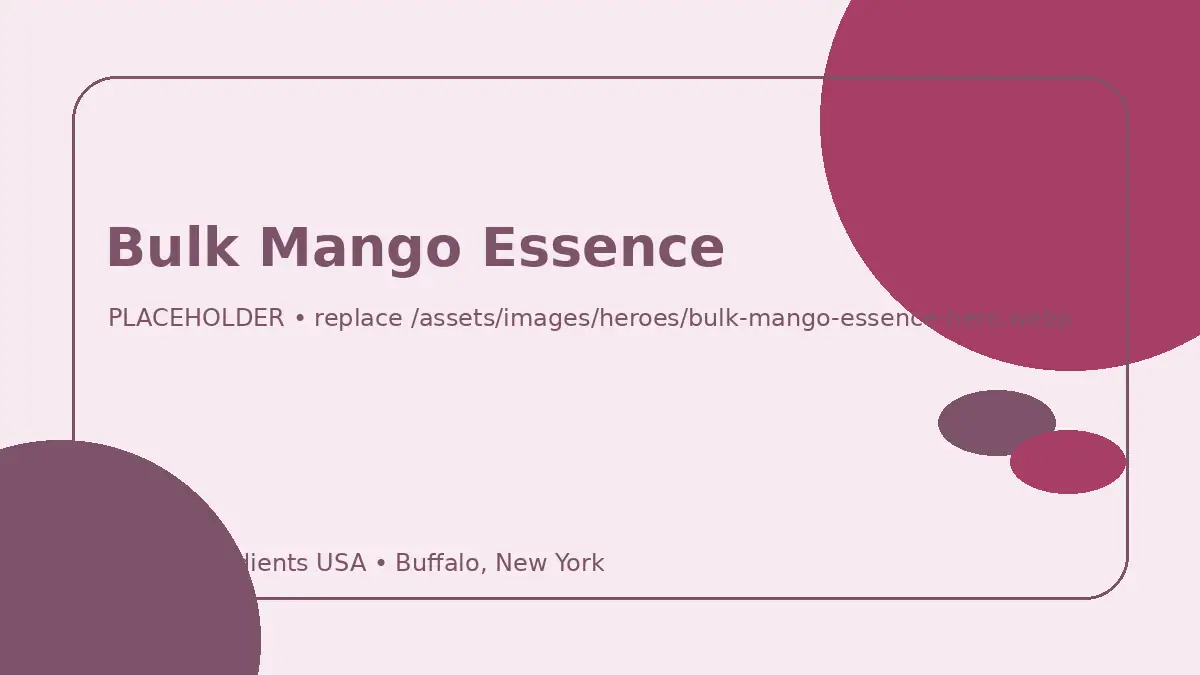 Bulk Mango Essence hero image placeholder