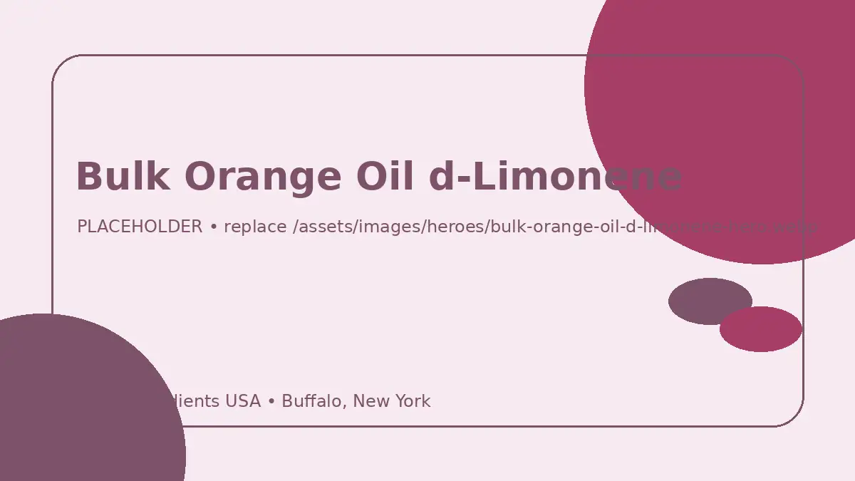 Bulk Orange Oil d-Limonene hero image placeholder