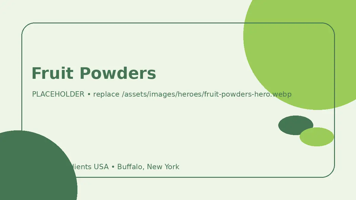 Fruit Powders hero image placeholder